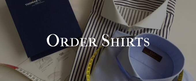 オーダーシャツ